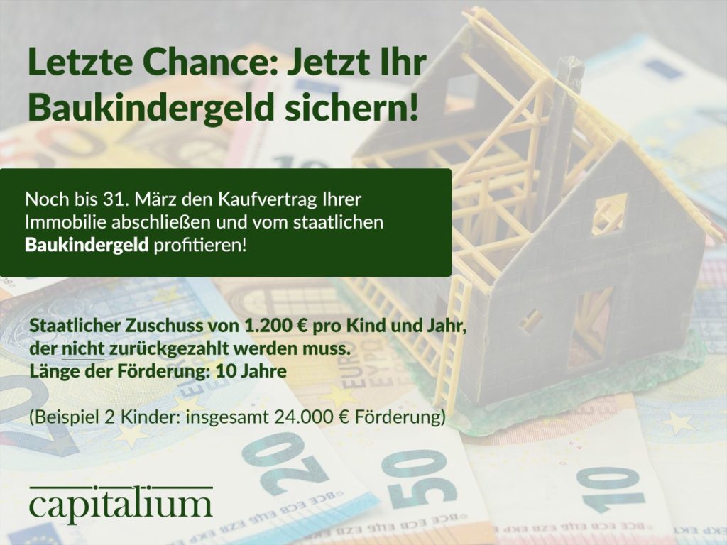 Baukindergeld staatlicher Zuschuss Foerderung Kindergeld Hausbau Hamburg Hauskauf Immobilienkauf Capitalium Matthias Drews